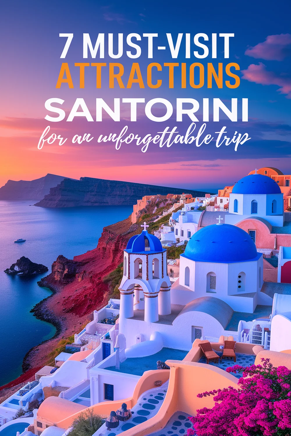 Image for: Discover the 7 Must-Visit Attractions in Santorini for an Unforgettable Experience