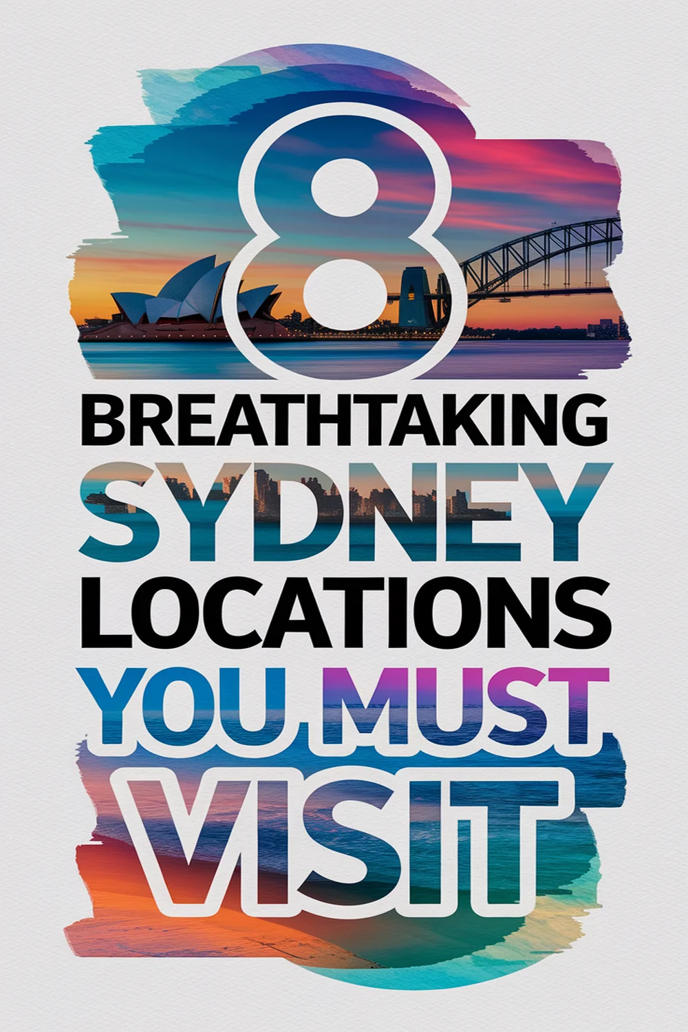 Image for: Explore Sydney’s 8 Breathtaking Locations You Must Visit