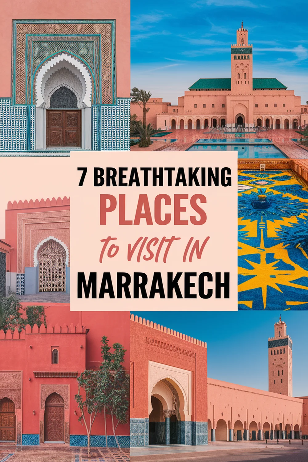 Image for: Explore the 7 Breathtakingly Beautiful Places to Visit in Marrakech
