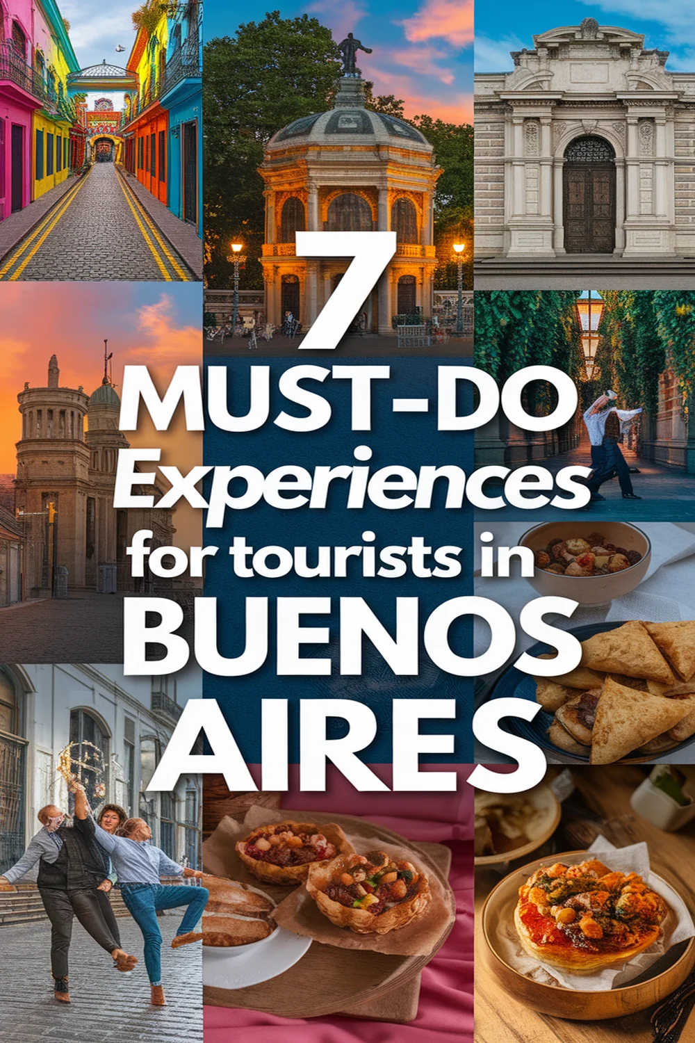 Image for: Top 7 Must-Do Experiences for Tourists in Buenos Aires: Explore the Heart of Argentina