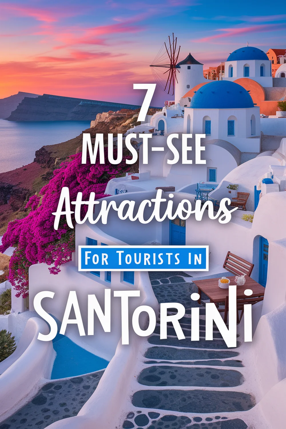 Image for: Top 7 Unforgettable Experiences for Tourists in Santorini: Explore the Island’s Best Attractions