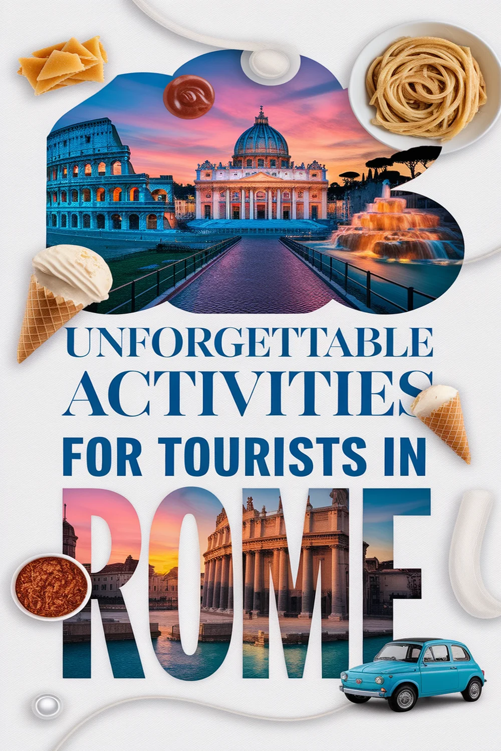 Image for: Top 8 Must-Experience Activities for Tourists in Rome: Unforgettable Adventures Await